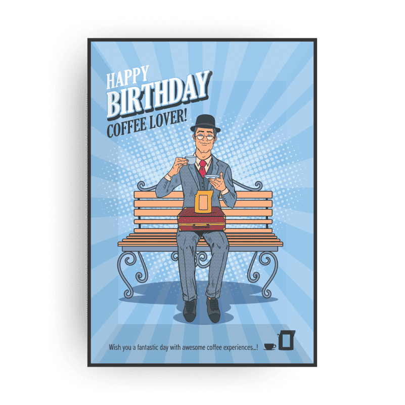 HAPPY BIRTHDAY COFFEE GREETING CARDS-5